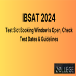IBSAT 2024 Test Slot Booking Window Is Open
